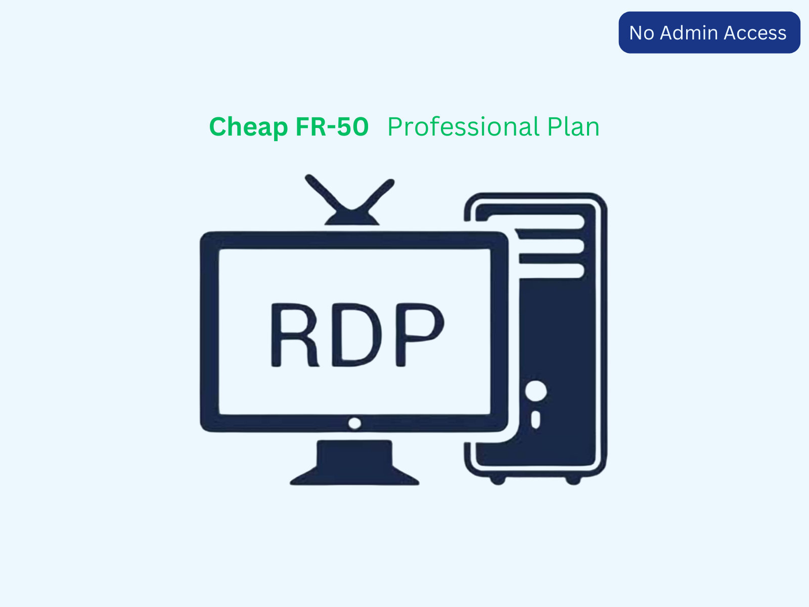 Cheap RDP Account FR-50 Professional Plan - (No Admin Access)