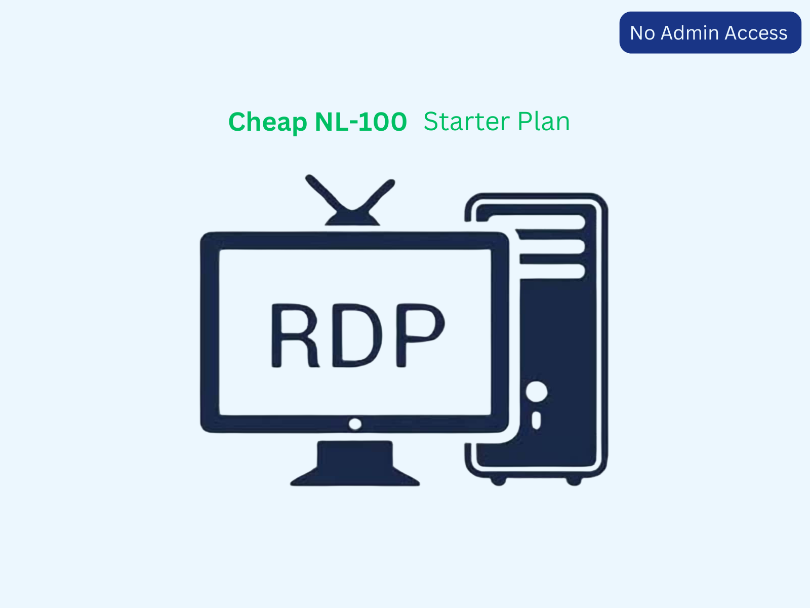 Cheap RDP Account NL-100 Starter Plan - (No Admin Access)